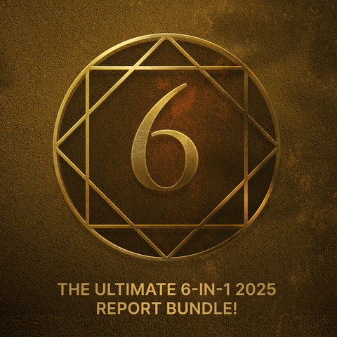 The Ultimate 6-in-1 2025 Report Bundle! ($91 Off)